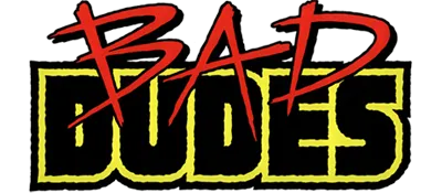 Logo of Bad Dudes vs. Dragonninja (US)