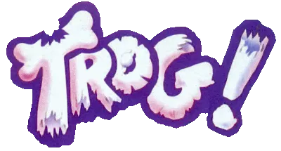 Logo of Trog (rev LA4 03-11-91)