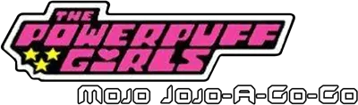 Logo of Powerpuff Girls, The - Mojo Jojo A-Go-Go! (U) (M6)
