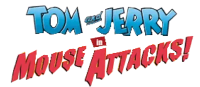 Logo of Tom & Jerry in Mouse Attacks!