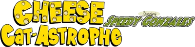 Logo of Cheese Cat-Astrophe Starring Speedy Gonzales (Europe)